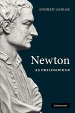 Newton as Philosopher