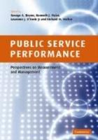 Public Service Performance: Perspectives on Measurement and Management - cover