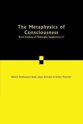 The Metaphysics of Consciousness - cover