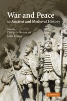 War and Peace in Ancient and Medieval History - cover