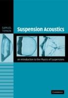 Suspension Acoustics: An Introduction to the Physics of Suspensions - Samuel Temkin - cover