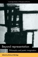 Beyond Representation: Philosophy and Poetic Imagination - cover