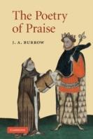 The Poetry of Praise - J. A. Burrow - cover