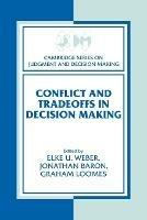 Conflict and Tradeoffs in Decision Making