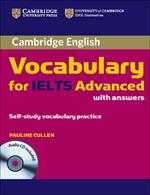 Cambridge Vocabulary for IELTS Advanced. Book with answers