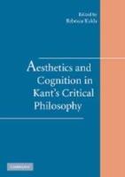 Aesthetics and Cognition in Kant's Critical Philosophy - cover