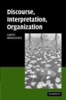 Discourse, Interpretation, Organization - Loizos Heracleous - cover