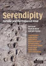 Serendipity: Fortune and the Prepared Mind