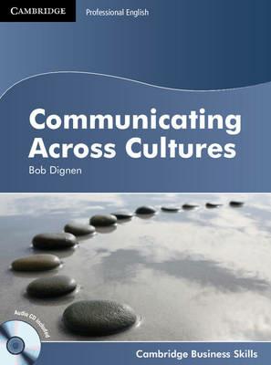 Communicating Across Cultures Student's Book with Audio CD - Bob Dignen - cover