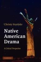 Native American Drama: A Critical Perspective