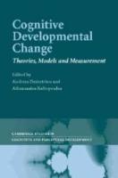 Cognitive Developmental Change: Theories, Models and Measurement - cover