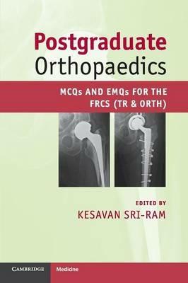 Postgraduate Orthopaedics: MCQs and EMQs for the FRCS (Tr & Orth) - cover