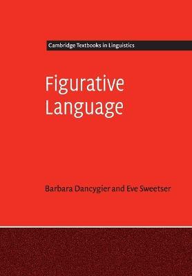 Figurative Language - Barbara Dancygier,Eve Sweetser - cover