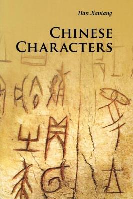 Chinese Characters - Jiantang Han - cover