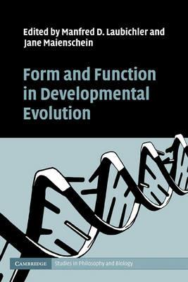 Form and Function in Developmental Evolution - cover