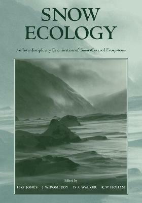 Snow Ecology: An Interdisciplinary Examination of Snow-Covered Ecosystems - cover