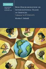 Non-Discrimination in International Trade in Services: ‘Likeness' in WTO/GATS