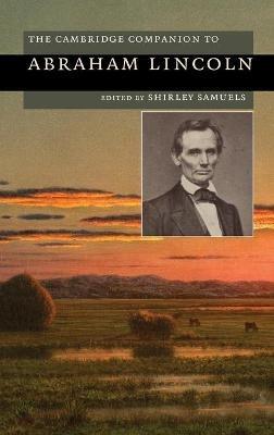 The Cambridge Companion to Abraham Lincoln - cover