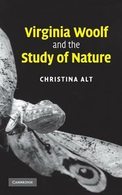 Virginia Woolf and the Study of Nature - Christina Alt - cover