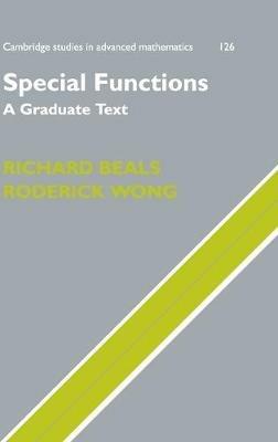 Special Functions: A Graduate Text - Richard Beals,Roderick Wong - cover