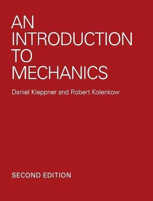 An Introduction to Mechanics - Daniel Kleppner,Robert Kolenkow - cover