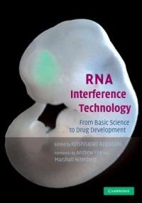 RNA Interference Technology: From Basic Science to Drug Development - cover
