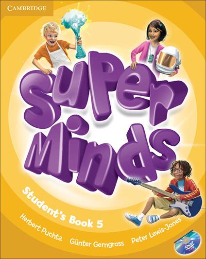 Super Minds Level 5 Student's Book with DVD-ROM - Herbert Puchta,Gunter Gerngross,Peter Lewis-Jones - cover