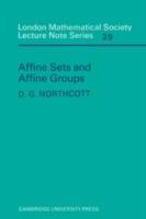 Affine Sets and Affine Groups - D. G. Northcott - cover