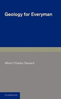 Geology for Everyman - Albert Charles Seward - cover