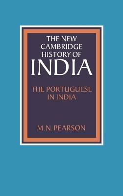 The Portuguese in India - M. N. Pearson - cover
