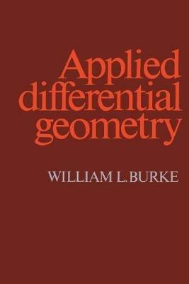 Applied Differential Geometry - William L. Burke - cover