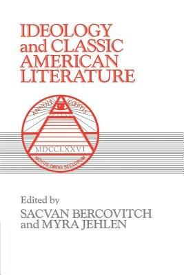 Ideology and Classic American Literature - cover