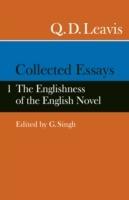 Collected Essays: Volume 1.  The Englishness of the English Novel - Q. D. Leavis - cover