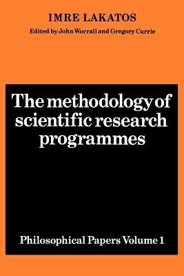The Methodology of Scientific Research Programmes: Volume 1: Philosophical Papers - Imre Lakatos - cover