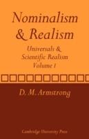 Nominalism and Realism: Volume 1: Universals and Scientific Realism