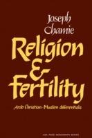 Religion and Fertility: Arab Christian-Muslim Differentials