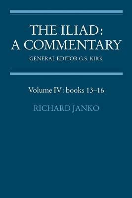 The Iliad: A Commentary: Volume 4, Books 13-16 - cover
