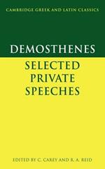 Demosthenes: Selected Private Speeches