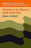 Literacy in Theory and Practice