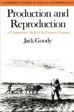 Production and Reproduction: A Comparative Study of the Domestic Domain