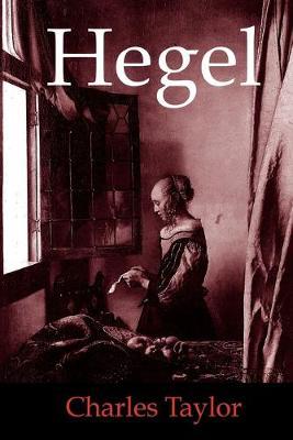 Hegel - Charles Taylor - cover