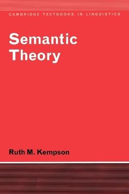 Semantic Theory - Ruth M. Kempson - cover