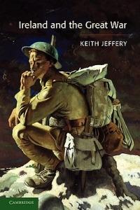 Ireland and the Great War - Keith Jeffery - cover