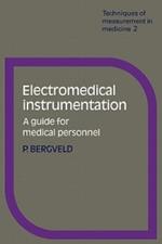 Electromedical Instrumentation: A Guide for Medical Personnel
