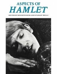 Aspects of Hamlet - Kenneth Muir,Stanley Wells - cover