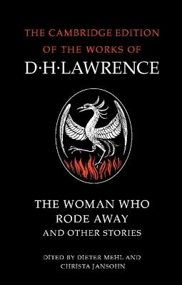 The Woman Who Rode Away and Other Stories - D. H. Lawrence - cover