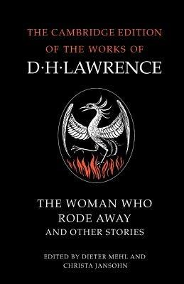 The Woman Who Rode Away and Other Stories - D. H. Lawrence - cover