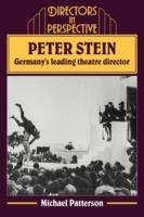Peter Stein: Germany's Leading Theatre Director - Michael Patterson - cover
