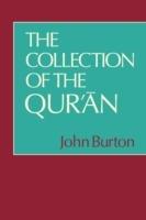 The Collection of the Qur'an - John Burton - cover