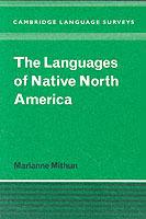 The Languages of Native North America - Marianne Mithun - cover